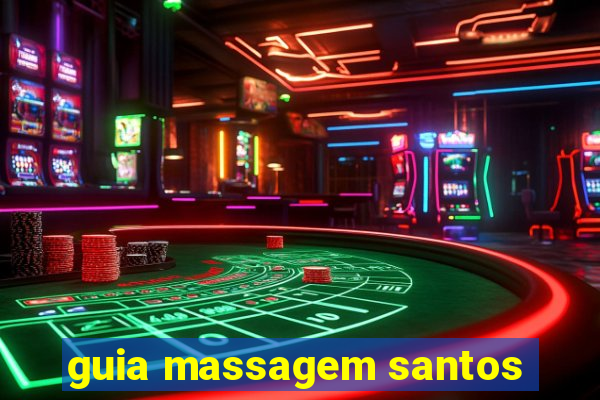 guia massagem santos